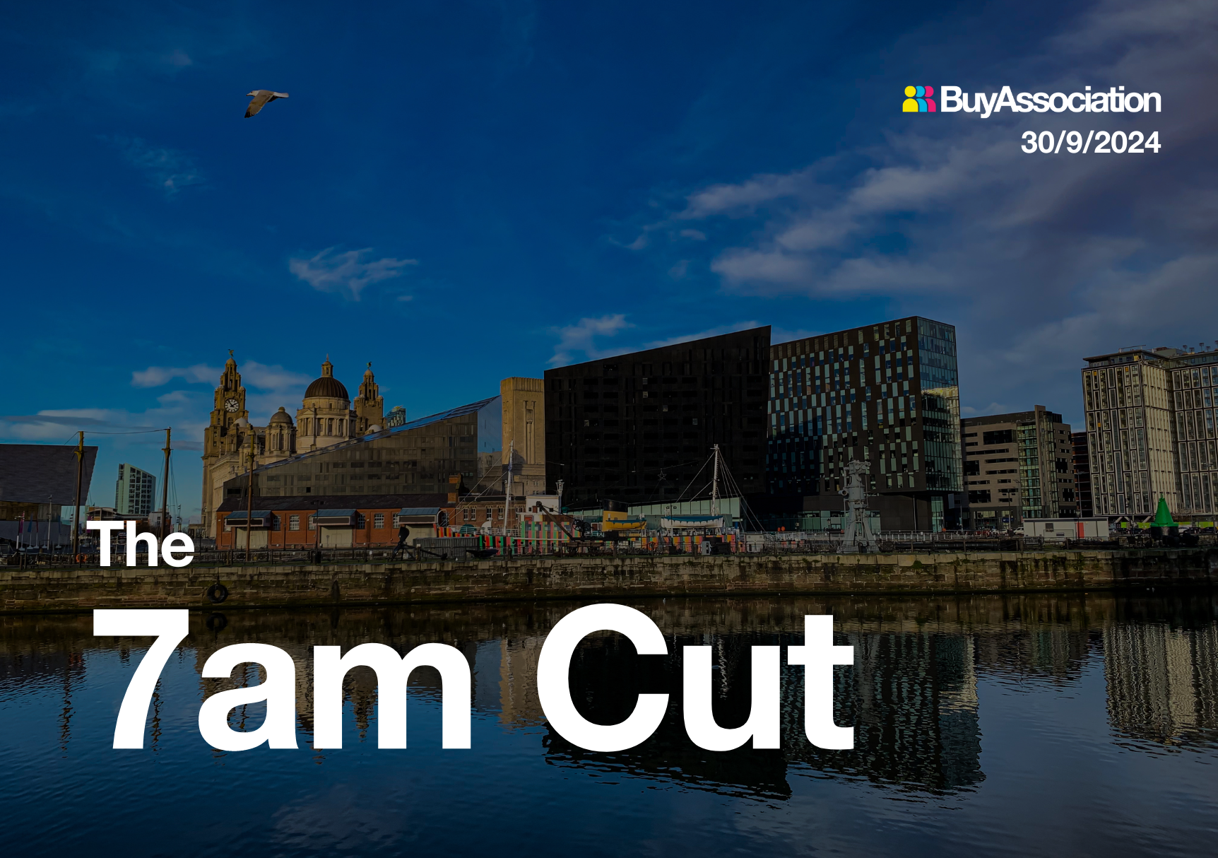 The 7am Cut | BuyAssociation Group – UK